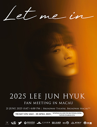 2025 LEE JUN HYUK FAN MEETING 'LET ME IN' IN MACAU